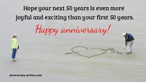 Now if only the senility hadn't wiped it all away. 50th Anniversary Wishes Happy 50th Anniversary Quotes Images