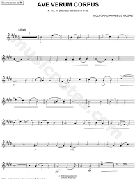 Ave verum corpus (hail, true body), (k. Ave Verum Corpus Bb Instrument Piano By Wolfgang Amadeus Mozart Sheet Music Collection Piano Accompaniment Solo Bb Instrument Solo Trumpet Solo Soprano Saxophone Solo Tenor Saxophone Solo Clarinet Solo