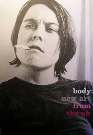 Body: New Art from the UK (Art Catalogue): Dean, Tacita, Gordon, Douglas,  Young, Carey, Taylor-Wood, Sam, Emin, Tracey, Wearing, Gillian, Parker,  Cornelia, Banner, Fiona, Lucas, Sarah, Chapman, Jake: 9781895442519:  Amazon.com: Books