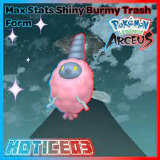 Pokemon Legends: Arceus Shiny Burmy Trash Form Max Stats | eBay