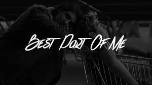 Ed Sheeran Best Part Of Me Lyrics Feat Yebba Youtube