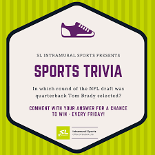 And while our site d. Austin Community College Student Life In What Round Of The Nfl Draft Was Quarterback Tom Brady Selected In Every Friday We Re Putting Your Sports Knowledge To Work With A Trivia Question