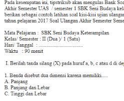 Kumpulan Ilmu Dan Pengetahuan Penting Soal Ujian Ulangan Uas Sbk Seni Budaya Kelas Ii 2 Sd Semester 1