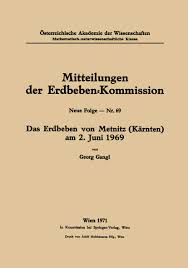 Sie breiten sich im erdinneren aus. Das Erdbeben Von Metnitz Karnten Am 2 Juni 1969 Mitteilungen Der Erdbeben Kommission German Edition Gangl Georg 9783211863886 Amazon Com Books