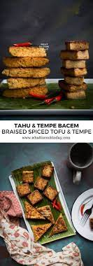 Tahu Dan Tempe Bacem Braised Spiced Tofu And Tempeh Instant Pot Asian Recipes Asian Fusion Recipes Meat Free Recipes