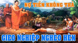 Luật Nhân Quả - Nợ tiền không trả gieo nghiệp nghèo hèn | Ho Chi Minh City