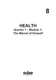 Create your free account already have an account? Health 8 Module 1 The Marvel Of Oneself Grade 8 Modules