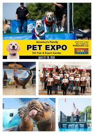 America S Family Pet Expo April 27 29 Oc Fair Event Center Event Center Expo Family Pet