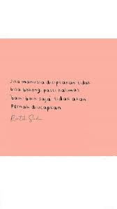 Ada yang bicara lewat bahasa, ada yang bicara lewat nada, ada yang bicara tanpa bicara. Kata Rintik Sedu Wattpad