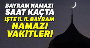 Check spelling or type a new query. Bayram Namazi Saat Kacta Il Il Istanbul Bayram Namazi Saat Kacta 2019 Ankara Izmir