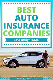 8781838) and a corporate affiliate of reviews.com. Best Auto Insurance Companies Top 10 Car Insurance Policies For 2019