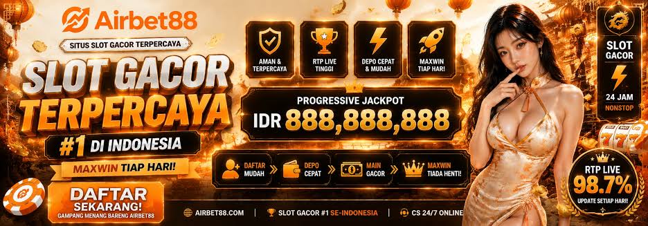 AIRBET88: Link Resmi Situs Slot Gacor Maxwin Terbaru Hari Ini Gampang Menang