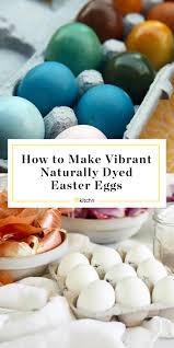 Coloring easter eggs is a tradition in many families, and a definite favorite among the younger set! How To Make Natural Easter Egg Dye Kitchn