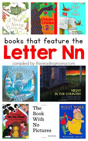 Letter N Book List Books That Feature The Letter N Preschool Letters Letter N Activities Letter Activities Preschool