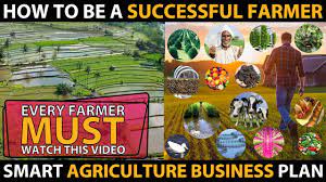 How To Be A Successful Farmer..? | Complete Agriculture Business Ideas /  Farming Business Plans - Youtube