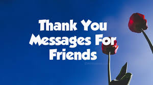 Expressing best wishes for birthday has never been easier with these 100 best happy birthday we have prepared for you quotes and sayings for happy bday brother, for special lady in the world on this special day, i want to thank you and wish happy birthday. Thank You Messages For Friends Appreciation Quotes