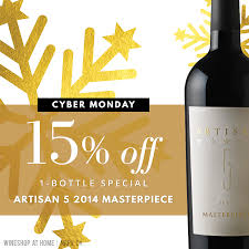 Take 15 Off This 1 Bottle Special On Cyber Monday While Supplies Last Our 2014 Artisan 5 North Coast Mast Wine And Spirits Cabernet Franc International Wine