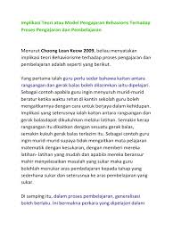 Istilah model pembelajaran mempunyai makna yang lebih luas dari pada strategi, metode, atau prosedur. Implikasi Teori Atau Model Pengajaran Behavioris Terhadap Proses Pengajaran Dan Pembelajaran