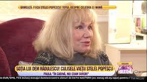 Dem rădulescu a făcut istorie în comedia românească. Cu Durere In Glas Paula RÄƒdulescu Cea Care I A Fost ColegÄƒ De CabinÄƒ Stelei Popescu Youtube