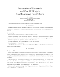 By default, most programs have single spacing enabled, which is a slight space between each line of text, similar to how this paragraph looks. Http Www Ece Utah Edu Ece1270 Ieee Template 1col 2sp Pdf