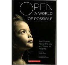 Open a World of Possible : Real Stories about the Joy and Power of Reading  by Lois Bridges (Hardcover) for sale online