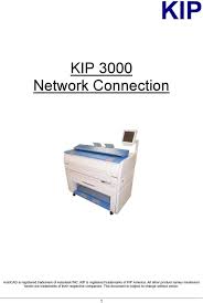 The kip 3000 monochrome copy system accurately reproduces technical documents at true 600 x the integrated kip 3000 scanner delivers maximum digital imaging quality and performance while. Kip 3000 Network Connection Pdf Free Download