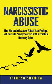 Learn to spot the keep reading so you can inform yourself on the dangers of narcissistic abuse so you can prevent it. Narcissistic Abuse How Narcissistic Abuse Affect Your Feelings And Your Life Supply Yourself With A Practical Recovery Guide Hardcover Third Place Books