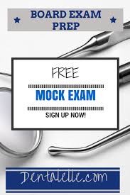Free Mock Exam Questions Here Dental Assisting And Dental Hygiene Board Examinations Full Prep Dental Hygiene School Dental Hygenist Dental Assistant Study