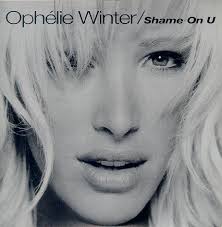 « elle a commencé à se prendre le bec avec plusieurs membres du personnel. Ophelie Winter Shame On U 1996 Cardboard Sleeve Cd Discogs