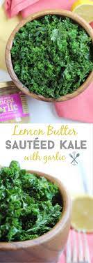 Lemon Butter Sauteed Kale With Garlic Paleo Whole30 Recipe Lemon Butter Vegetable Recipes For Kids Easy Vegetable Recipes