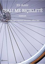 Djali me biçiklete, Eli Amir. Book from Albania