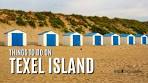Best Things to do on Texel Island - Travel Guide [4K] - YouTube