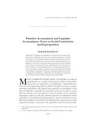Pdf Primitive Accumulation And Capitalist Accumulation Notes On Social Constitution And Expropriation