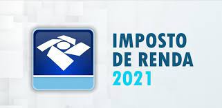Estar preparado para declarar o imposto de renda em 2021 é um passo fundamental na vida de uma pessoa organizada financeiramente. Imposto De Renda 2021 Tubusca Noticias