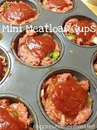 Mini Meatloaf Cups Make Favorite Meatloaf Recipe Scoop Into Muffin Tins Create A Little Well With Your Fingers Top W Recipes Cooking Recipes Baby Food Recipes