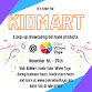 KidMart - a kid made pop up shop
