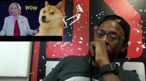 My Reaction To Hillary Clinton Meme Queen 2016 Youtube