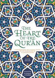 Clear, accurate, easy to understand. The Heart Of The Quran Kube Publishing