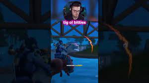 tig ol bitties :) #shorts #fortnite #fortniteclips - YouTube