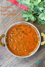 Vendaya Keerai Kara Kuzhambu Methi Kuzhambu Recipe Recipe Methi Recipes Recipes Indian Recipes Authentic