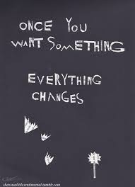 Once You Want Something Everything Changes From Reached Matched Series Favorite Book Quotes Ya Book Quotes Quote Jar