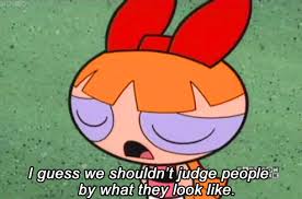 23 Ways The Powerpuff Girls Taught You How To Be A Good Feminist Powerpuff Girls Quotes Powerpuff Girls Powerpuff
