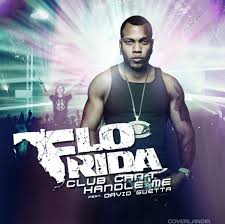 Flo Rida Club Can T Handle Me David Guetta Flo Rida Flo