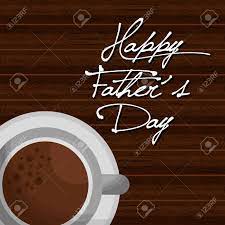 Instant coffee happy fathers day mugs tableware happy valentines day dad dinnerware tumblers tablewares mug. Happy Fathers Day Coffee Cup On Wooden Background Vector Illustration Stock Photo Picture And Royalty Free Image Image 97154223