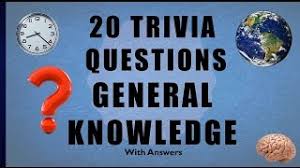 I have tried my best to provide the most correct answers but pardon me and also notify me if there is some. 20 Trivia Questions No 11 General Knowledge Youtube