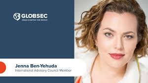 Jenna Ben-Yehuda joins GLOBSEC's International Advisory Council