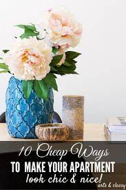 10 Smart Cheap Ways To Make Your Apartment Look Nice Cheap Home Decor Home Decor Diy Home Decor On A Budget How do i attain what i envision my place looking like while staying within a reasonable budget?