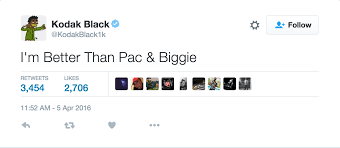 Kodak Black Better Than Tupac And Biggie He Thinks So