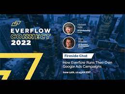 EVERFLOW CONNECT - How Everflow Runs their Own Google Ads Campaigns -  YouTube