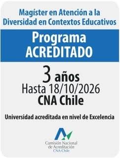 Mágister en Atención a la Diversidad en Contextos Educativos – Postgrado Puerto Montt